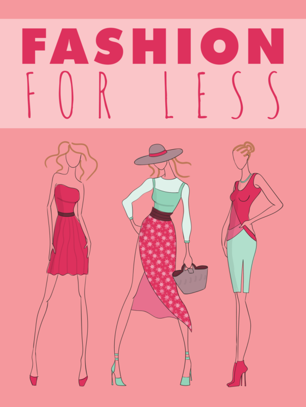 Fashion for Less