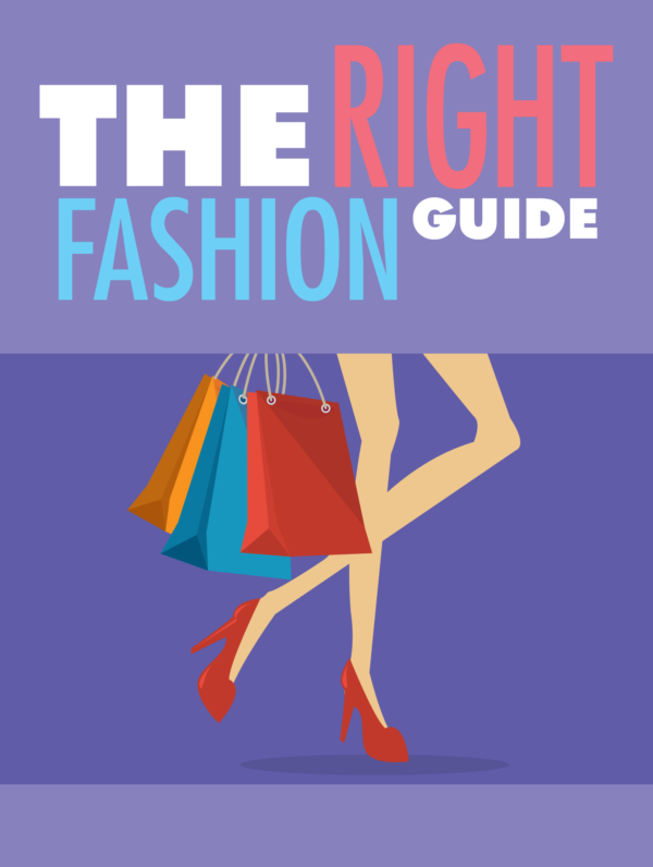 The Right Fashion Guide